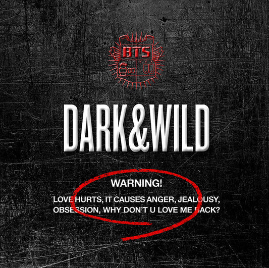 BTS Dark & Wild - fuego, hormonas y emociones crudas